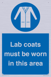 Lab coats must be worn in this area